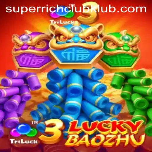 Exploring the Thrilling World of 3LuckyBaozhu in the SUPERRICHCLUB Era